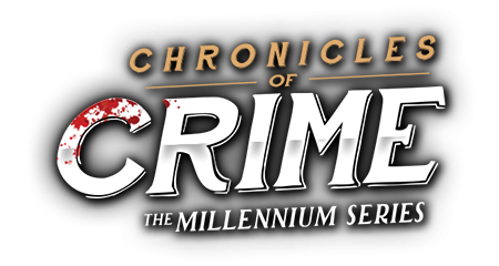 Chronicles of Crime - The Millenium Series Logo